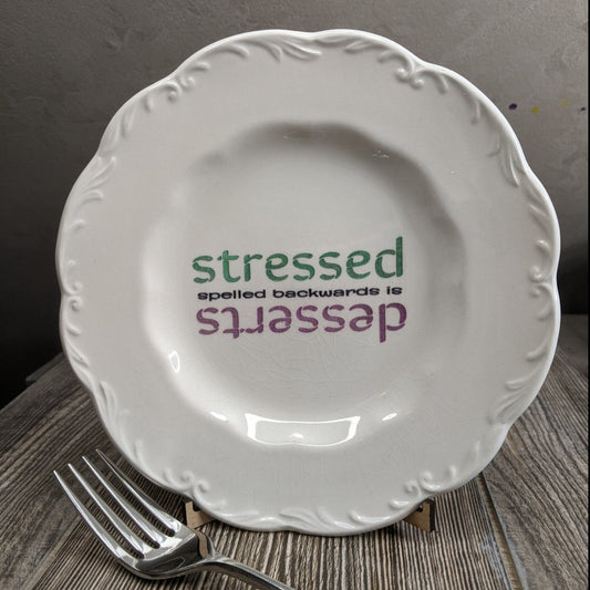 Stressed / Desserts Engraved Plate