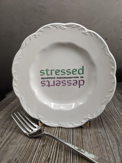 Stressed / Desserts Engraved Plate